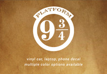 Load image into Gallery viewer, Platform 9 and 3/4 Harry Potter decal - car, laptop, phone vinyl decal
