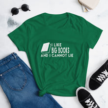 Load image into Gallery viewer, I Like Big Books and I Cannot Lie Women&#39;s T-Shirt
